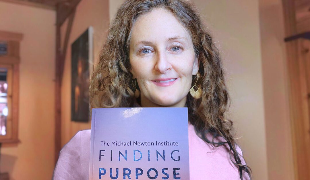 Finding Purpose Book by Michael Newton Institute Featured Story by Elisa Shine